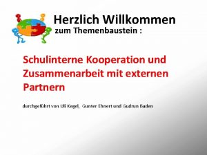 Herzlich Willkommen zum Themenbaustein Schulinterne Kooperation und Zusammenarbeit