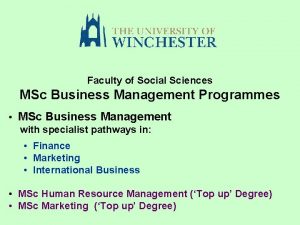 Faculty of Social Sciences MSc Business Management Programmes