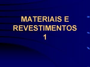 MATERIAIS E REVESTIMENTOS 1 ABNT Associao Brasileira de