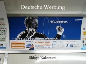 Deutsche Werbung Shinya Nakamura Deutsche Firmen deutsche Produkte