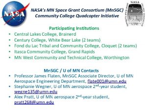 NASAs MN Space Grant Consortium Mn SGC Community