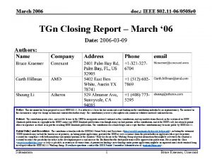 March 2006 doc IEEE 802 11 060508 r