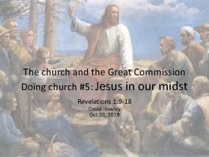 The church and the Great Commission Doing church