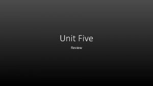 Unit Five Review II The ForeignExchange Market 9