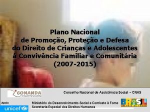 Plano Nacional de Promoo Proteo e Defesa do