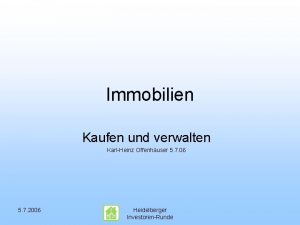 Immobilien Kaufen und verwalten KarlHeinz Offenhuser 5 7