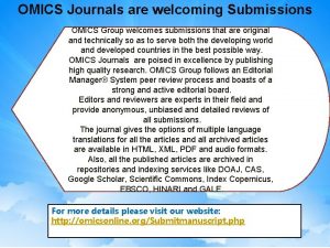 OMICS Journals are welcoming Submissions OMICS Group welcomes