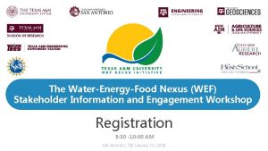 The WaterEnergyFood Nexus WEF Stakeholder Information and Engagement