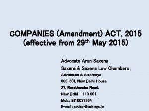 COMPANIES Amendment ACT 2015 effective from 29 th