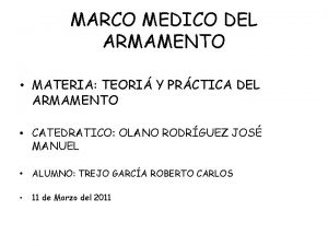 MARCO MEDICO DEL ARMAMENTO MATERIA TEORI Y PRCTICA