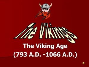 The Viking Age 793 A D 1066 A