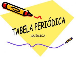 QUMICA Classificao dos Elementos Qumicos O Primeiro Elemento