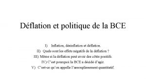 Dflation et politique de la BCE I Inflation