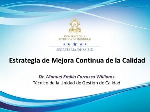 Estrategia de Mejora Continua de la Calidad Dr