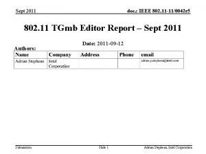 Sept 2011 doc IEEE 802 11 110042 r