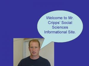 Welcome to Mr Cripps Social Sciences Informational Site