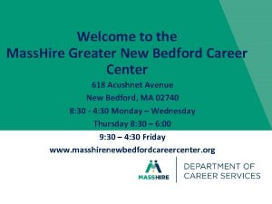 Welcome to the Mass Hire Greater New Bedford