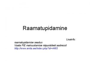 Raamatupidamine Lisainfo raamatupidamise seadus Vaata FIE maksustamise npuniteid