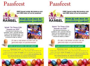 Paasfeest KWB Ramsel nodigt alle kinderen ook nietKWB