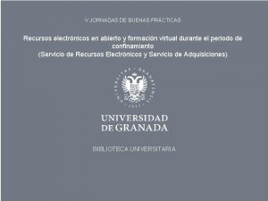 V JORNADAS DE BUENAS PRCTICAS Recursos electrnicos en