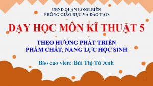 UBND QUN LONG BIN PHNG GIO DC V