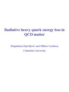 Radiative heavy quark energy loss in QCD matter