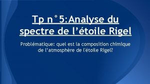 Tp n 5 Analyse du spectre de ltoile