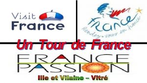 Un Tour de France Ille et Vilaine Vitr