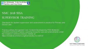 NMC 2018 SSSA SUPERVISOR TRAINING Standards for student