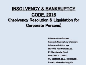 INSOLVENCY BANKRUPTCY CODE 2016 Insolvency Resolution Liquidation for