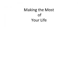 Making the Most of Your Life Vocabulary PERSONALITYthe