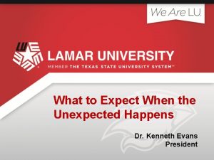 What to Expect When the Unexpected Happens Dr