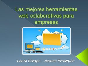 Las mejores herramientas web colaborativas para empresas 1