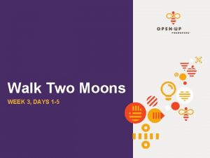 Walk Two Moons WEEK 3 DAYS 1 5