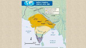 Timeline Mauryan Empire 315 BC183 BC Gupta Empire