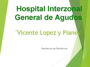 Hospital Interzonal General de Agudos Vicente Lopez y