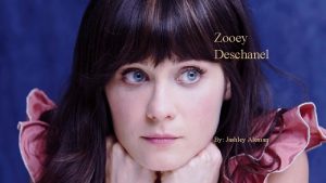 Zooey Deschanel By Jashley Aleman Why I picked