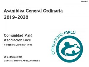 Uso Personal Asamblea General Ordinaria 2019 2020 Comunidad