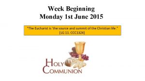 Week Beginning Monday 1 st June 2015 The