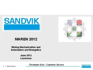 MAREN 2012 Mining Mechanization and Automation and Energetics