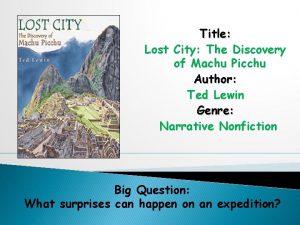Title Lost City The Discovery of Machu Picchu