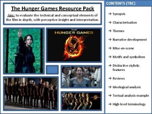 The Hunger Games Resource Pack Aim to evaluate