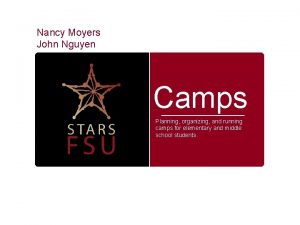 Nancy Moyers John Nguyen Camps Planning organizing and
