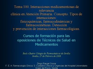 Tema 100 Interacciones medicamentosas de relevancia clnica en