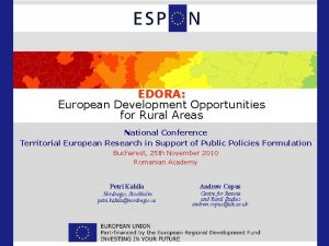 EDORA European Development Opportunities for Rural Areas National