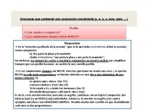 Oraciones que contienen una conjuncin coordinante y e