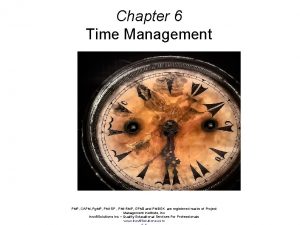 Chapter 6 Time Management PMP CAPM Pg MP