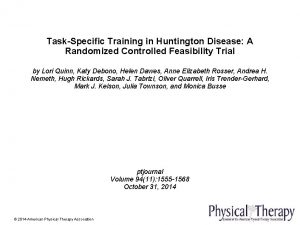 TaskSpecific Training in Huntington Disease A Randomized Controlled