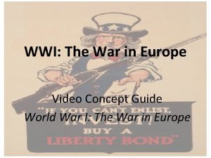 WWI The War in Europe Video Concept Guide