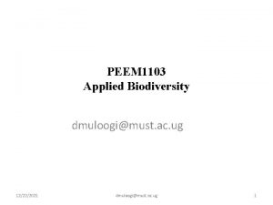 PEEM 1103 Applied Biodiversity dmuloogimust ac ug 12222021